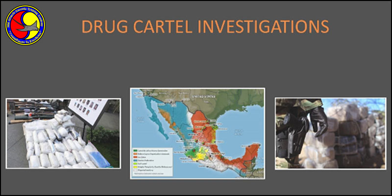 Drug Cartel Investigations